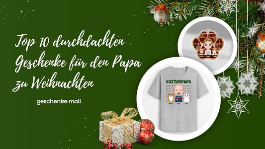 geschenke für den papa zu weihnachten