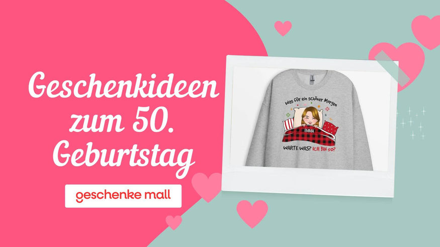 Geschenkideen 50 Geburtstag