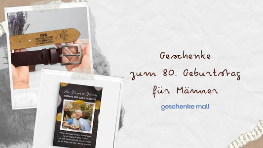geschenke zum 80. geburtstag männer