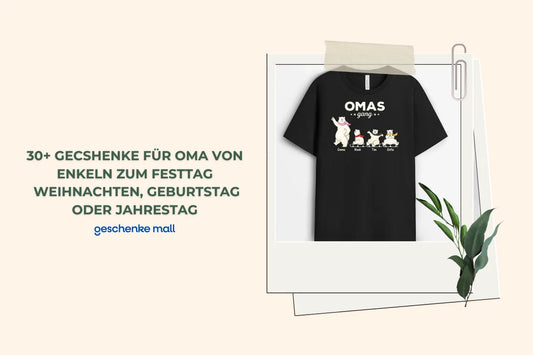 Geschenkideen für Oma von Enkeln