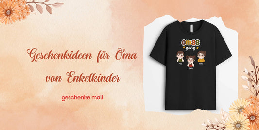 geschenkideen für oma von enkeln