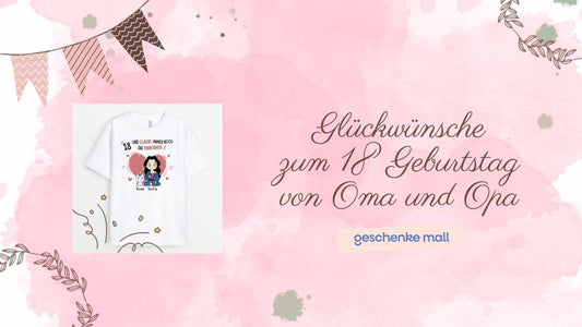 glückwünsche zum 18 geburtstag von oma und opa