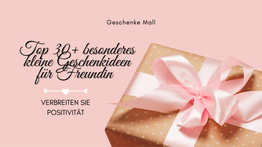 kleine geschenkideen für freundin