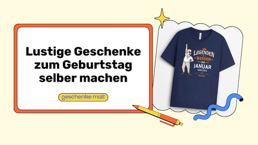 lustige geschenke zum geburtstag selber machen