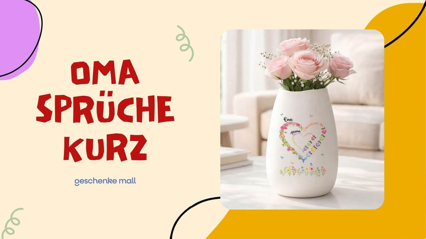 oma sprüche kurz​