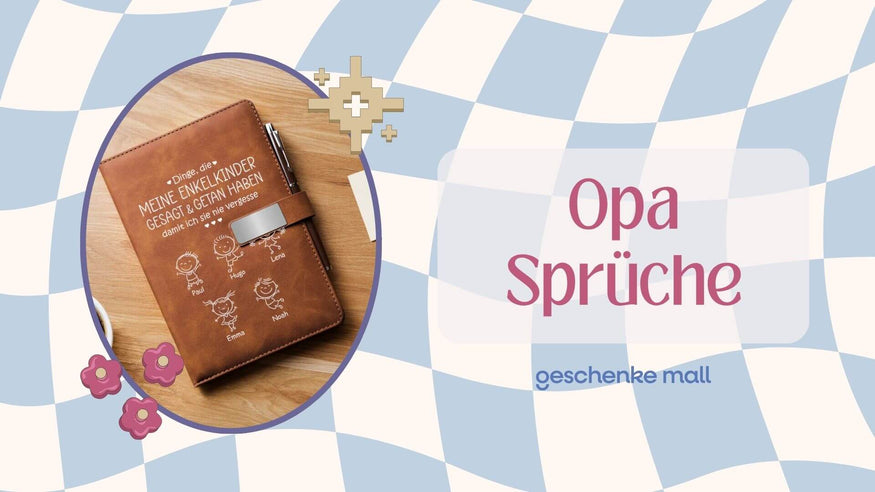 opa sprüche