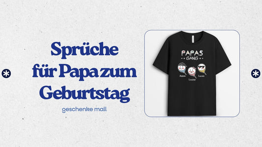 sprüche für papa zum geburtstag