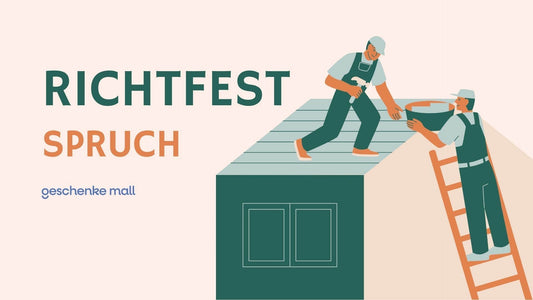 richtfest spruch​