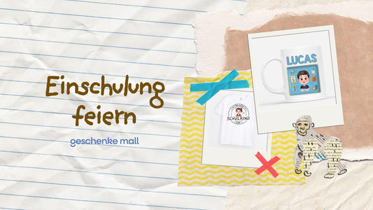 geschenke zur einschulung