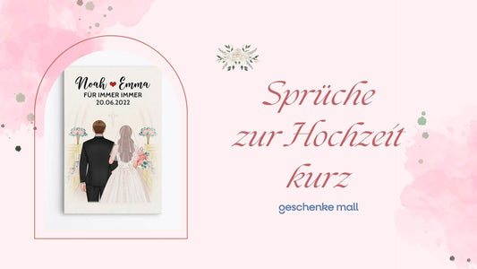 spruch zur hochzeit kurz