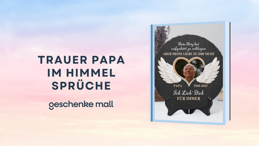 sprüche für verstorbenen vater​