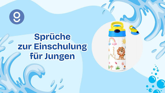 sprüche zur einschulung junge