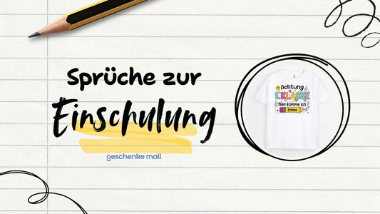sprüche zur einschulung