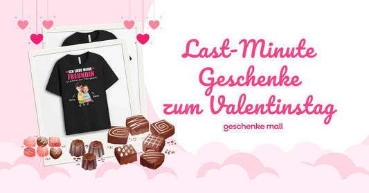 valentinstag geschenk last minute