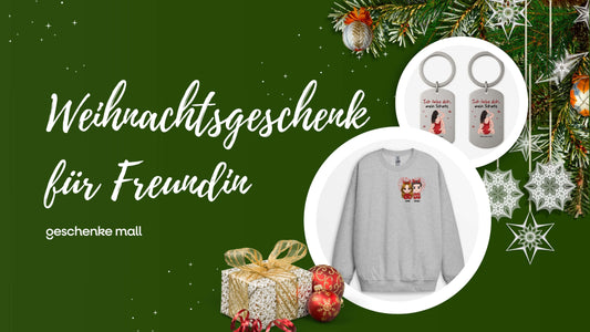 weihnachtsgeschenk freundin