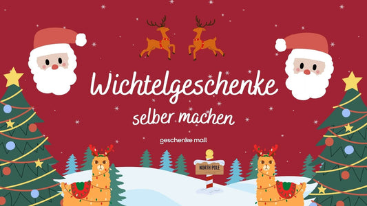 wichtelgeschenke selber machen