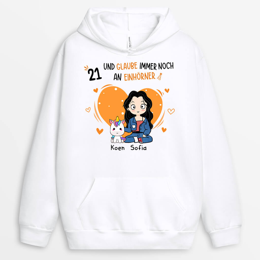 1244HGE1 personalisierter 21 und glaube noch an einhorner hoodie