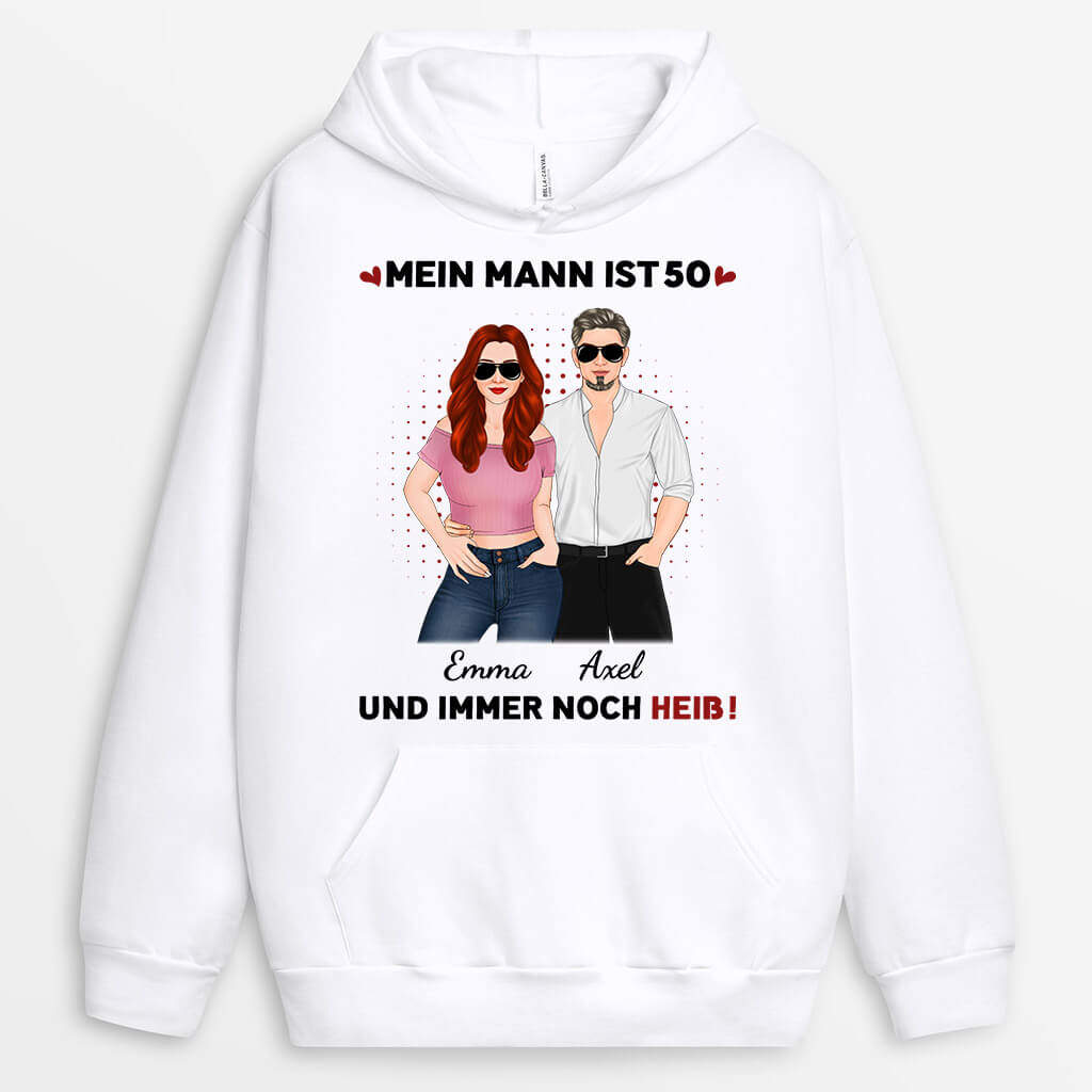 1250HGE2 personalisierter meine frau mein mann ist 40 und heiss hoodie