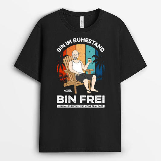 1272AGE1 personalisiertes bin im ruhestand bin frei t shirt