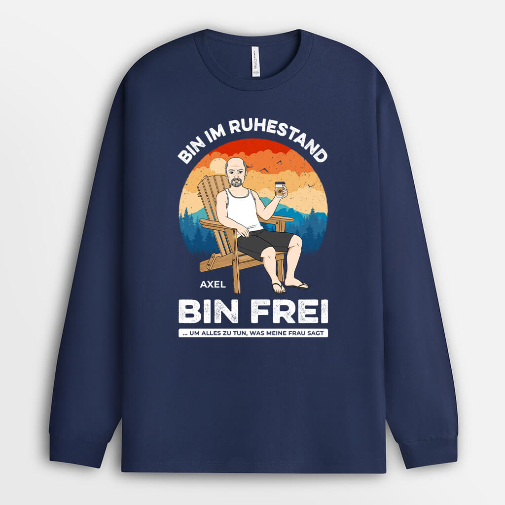 1272NGE2 personalisiertes im ruhestand bin frei langarmshirt