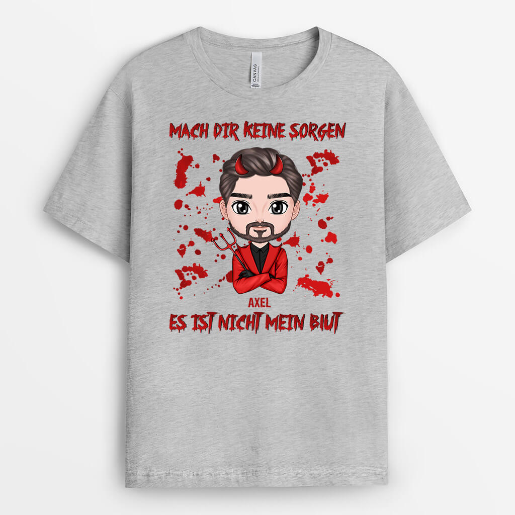 1354AGE1 personalisiertes mach dir keine sorgen es ist nicht mein blut halloween t shirt