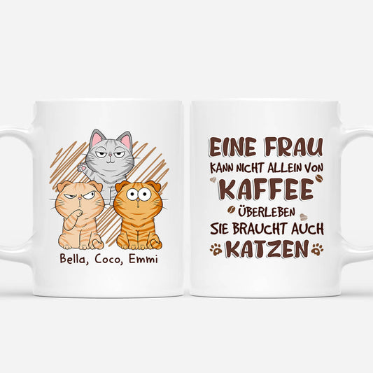 1723MGE1 personalisierte eine frau kann nicht allein von kaffee uberleben sie braucht auch katzen tasse