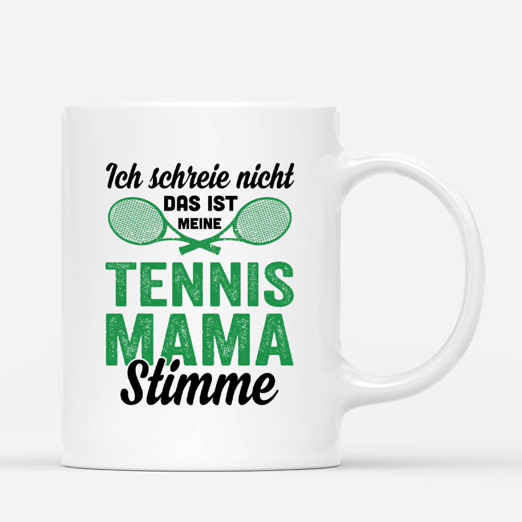 1854MGE3 personalisierte ich schreie nicht_ das ist meine stimme beim tennis spielen_ tasse