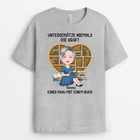 1867AGE2 personalisiertes unterschatze niemals die kraft einer frau mit einem buch t shirt