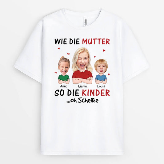 1917AGE1 personalisiertes wie die mutter so die kinder so ein scheiss t shirt_8c4ee614 8721 476e b414 e524f77ee5a7