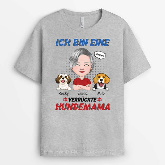 1924AGE2 personalisiertes ich bin eine verruckte hundemama t shirt_295be591 1762 4011 a8bb b1f6d6f16c28