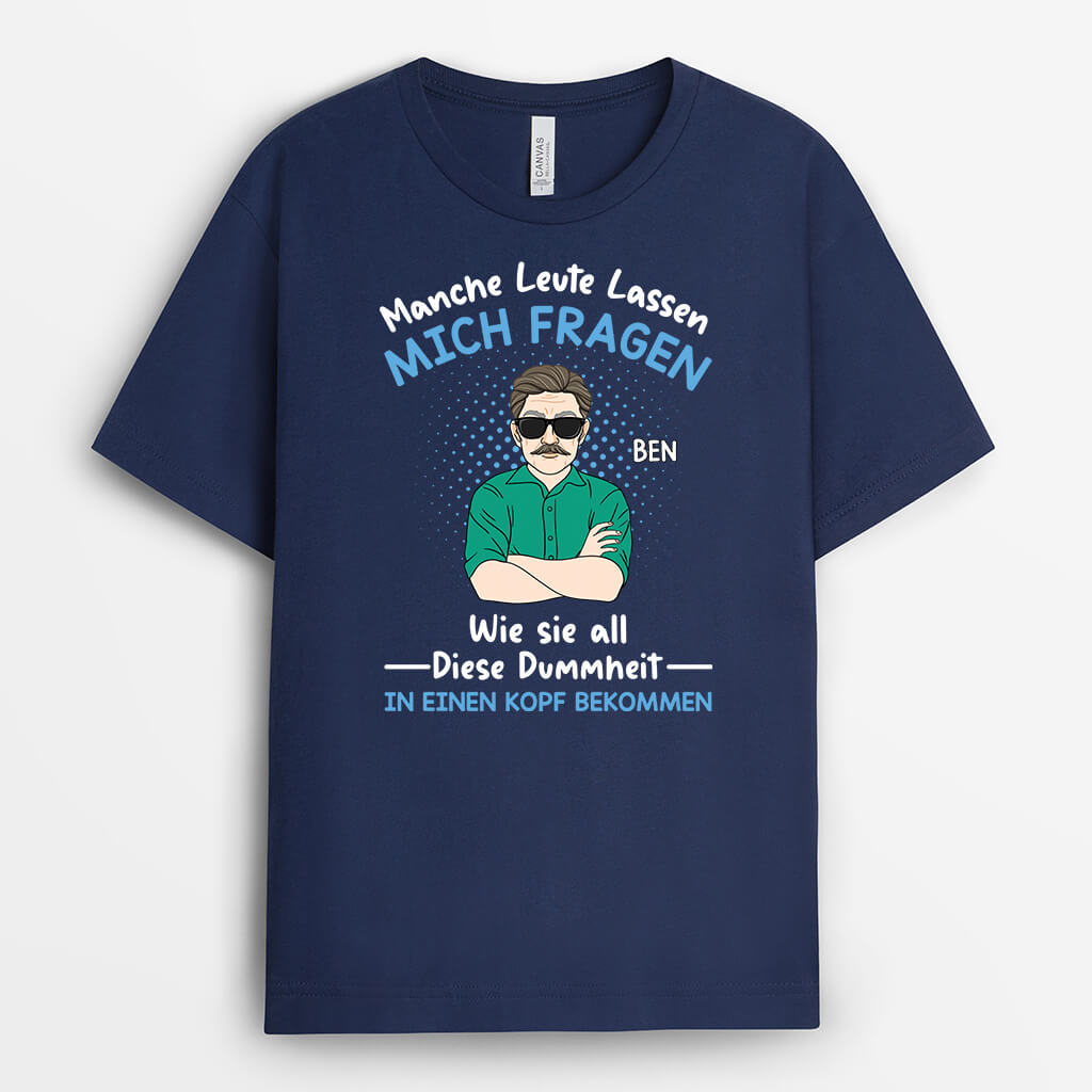 2051AGE2 personalisiertes einige leute lassen mich zweifeln t shirt