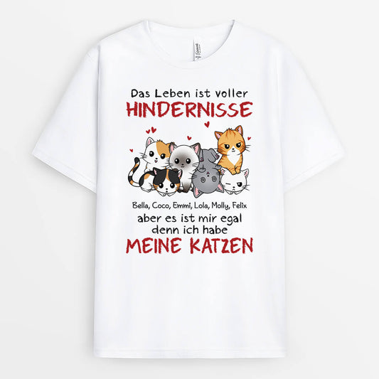 2110AGE1 personalisiertes das leben ist voller hindernisse es ist mir egal ich habe meine katze t shirt_ad702398 59df 4b26 b91c 00f0462a7b9e