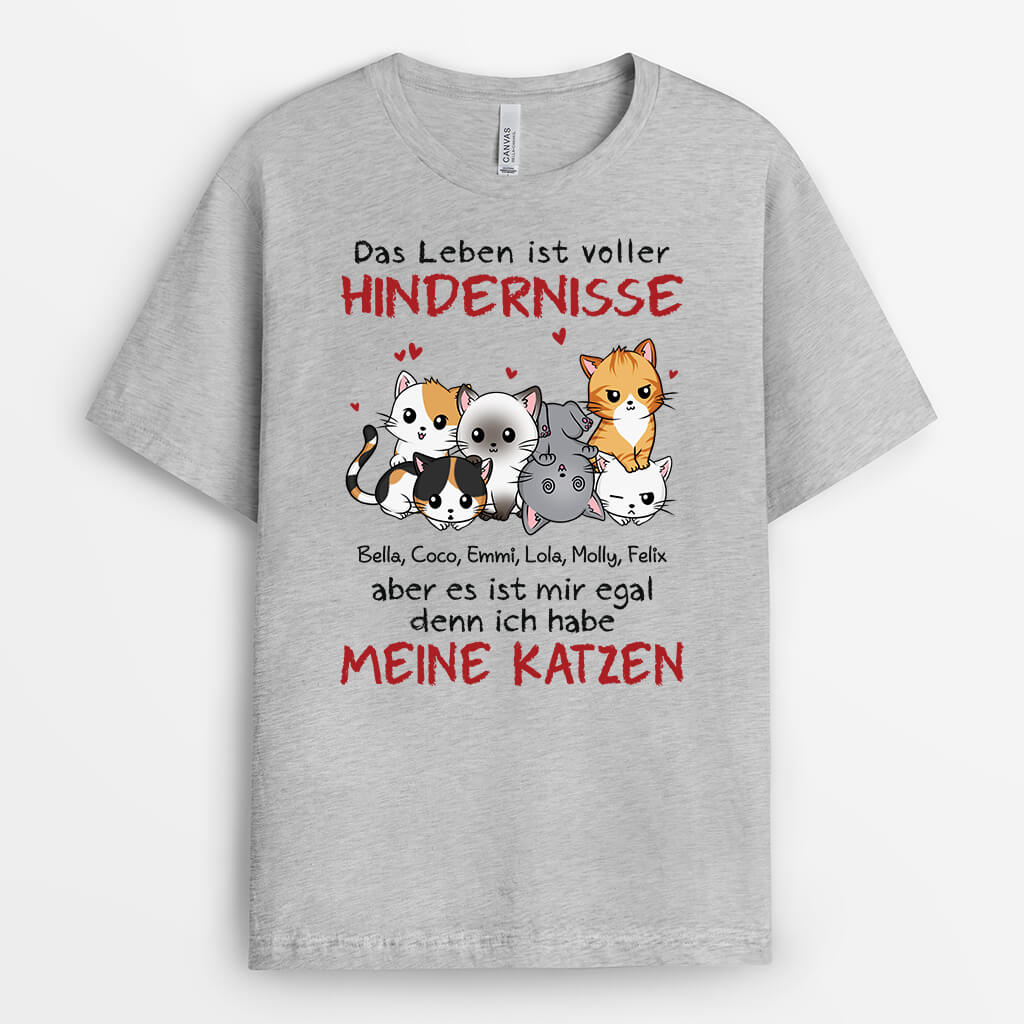 2110AGE2 personalisiertes das leben ist voller hindernisse es ist mir egal ich habe meine katze t shirt_0817bf3b 4fce 4895 bb0d 2fe194339dff