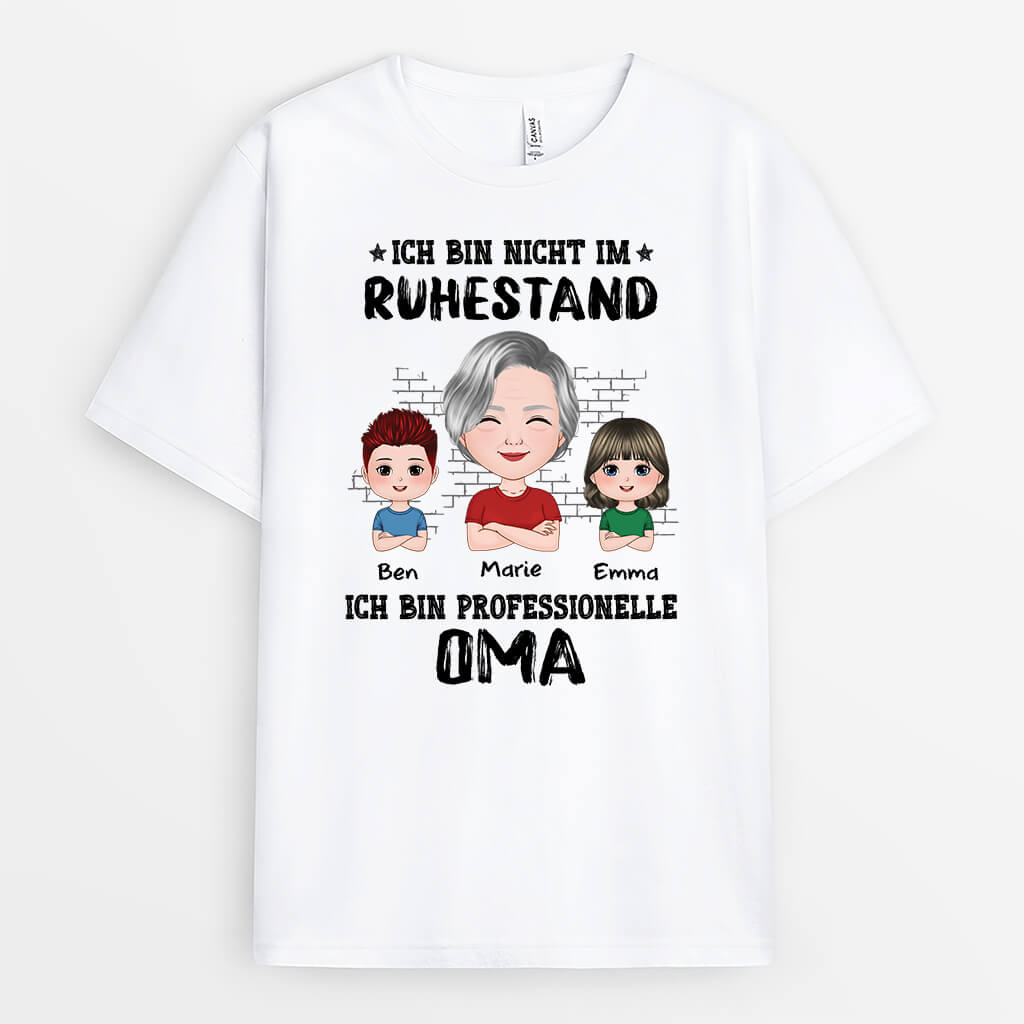 2213AGE1 personalisiertes ich bin nicht im ruhestand ich bin eine professionelle oma t shirt