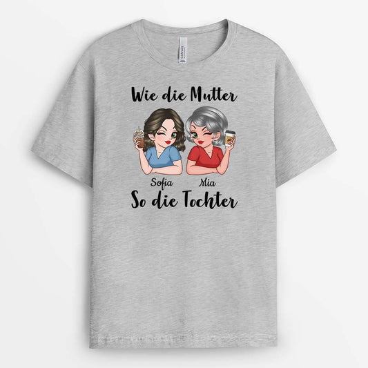 2244AGE2 personalisiertes wie die mutter so die tochter t shirt