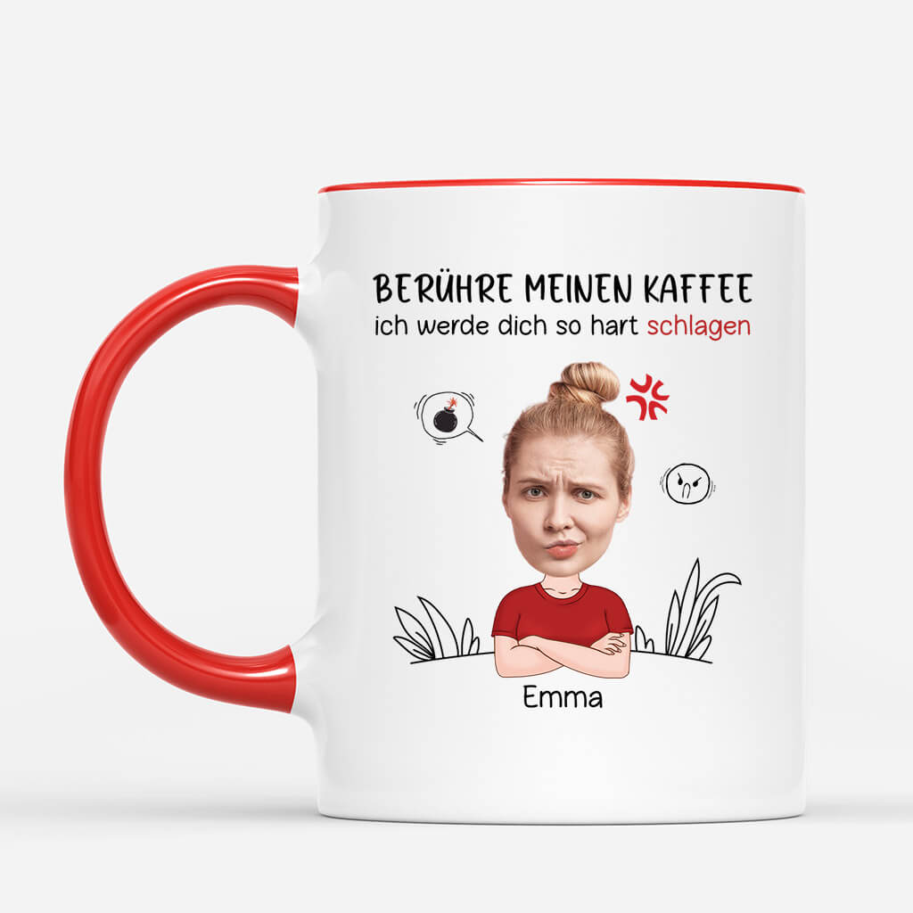 2523MGE2 personalisierte beruhre meinen kaffee ich werde dich so hart schlagen frauen tasse_ed025507 19a0 4a35 89b5 39754a51b1d4