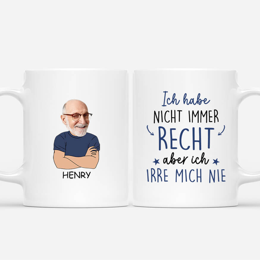 2550MGE1 personalisierte ich bin nicht immer richtig aber ich irre mich nie manner tasse