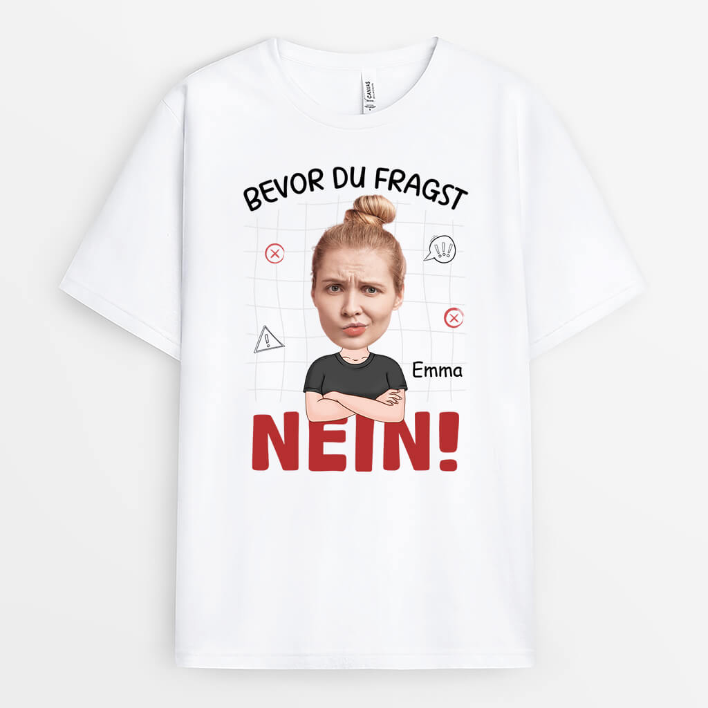 2576AGE1 personalisiertes bevor du fragst nein manner t shirt