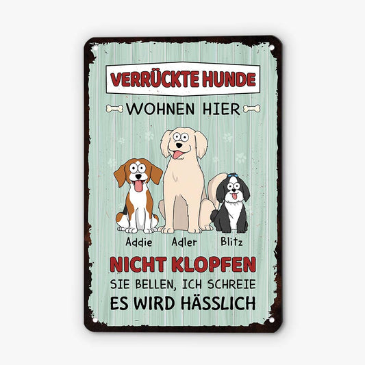 2642EGE1 verruckte hunde wohnen hier  personalisiertes turschild fur hundebeliebhaber