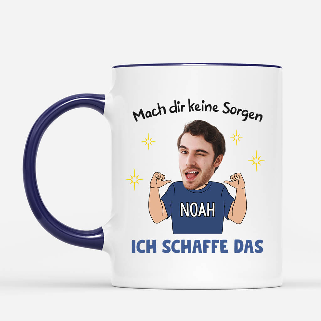 2668MGE2 mach dir keine sorgen ich schaffe das  lustige tasse fur manner personalisiert