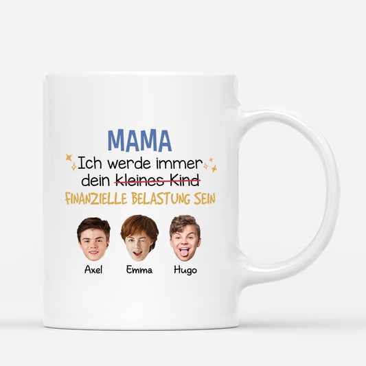 2710MGE1 mama ich werde immer  lustige tasse fur mamas personalisiert