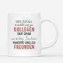 2713MGE3 der zufall machte uns zu kolleginnen der spass und das lachen machten uns zu freundinnen  personalisierte tasse fur freundinnen kolleginnen