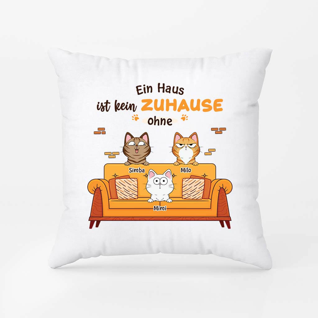 2825PGE1 ein haus ist kein zuhause ohne  personalisiertes kissen fur katzenliebhaber