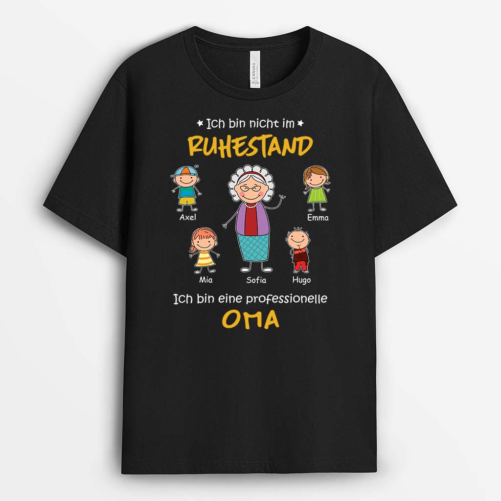 2847AGE1 ich bin nicht im ruhestand ich bin eine professionelle oma  personalisiertes t shirt fur omas_b216c4b3 a9e3 42a4 afe8 55b608b9837d