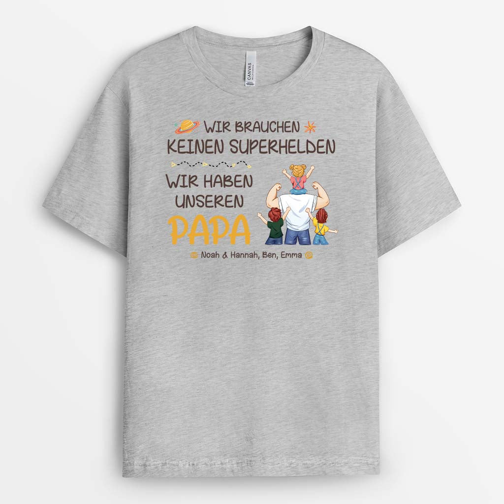 2870AGE1 ich brauche keinen superhelden ich habe meinen papa opa  personalisiertes t shirt fur opas papas