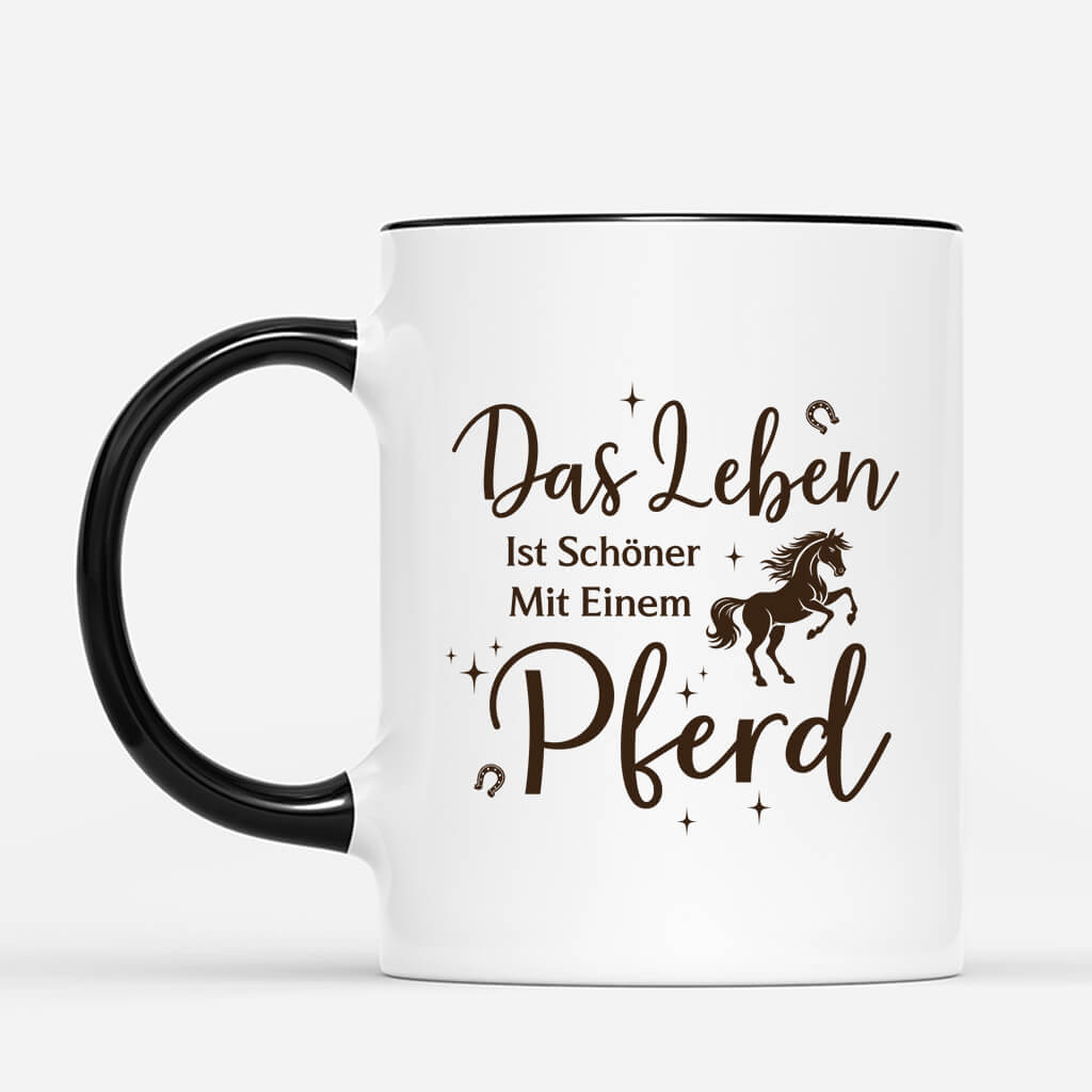 2935MGE3 das leben ist schoner mit einem pferd  personalisierte tasse fur pferdeliebhaber