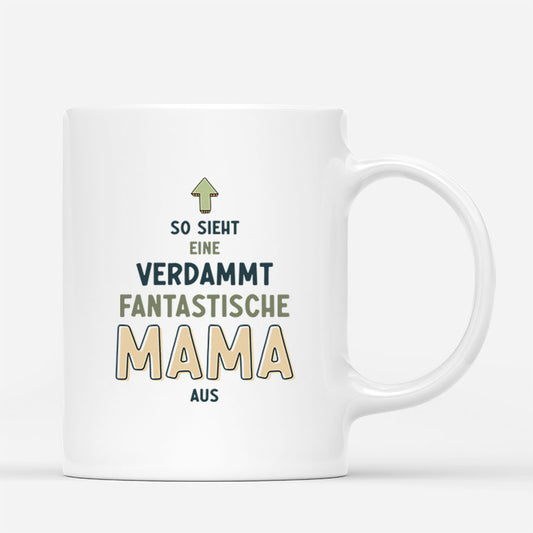 3027MGE2 so sieht eine verdammt fantastische mama oma aus  personalisierte tasse fur frauen