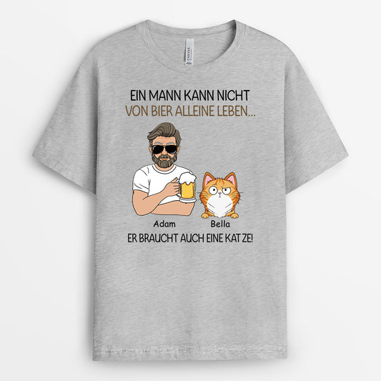 3137AGE1 ein mann kann nicht von bier alleine leben er braucht auch katzen personalisiertes t shirt fur katzenliebhaber 3137a_8f067dce 1dc0 4db5 8988 724c548088ea