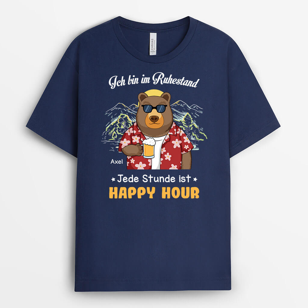 3273AGE2 ich bin im ruhestand jede stunde ist happy hour  personalisiertes t shirt fur die ruhestand