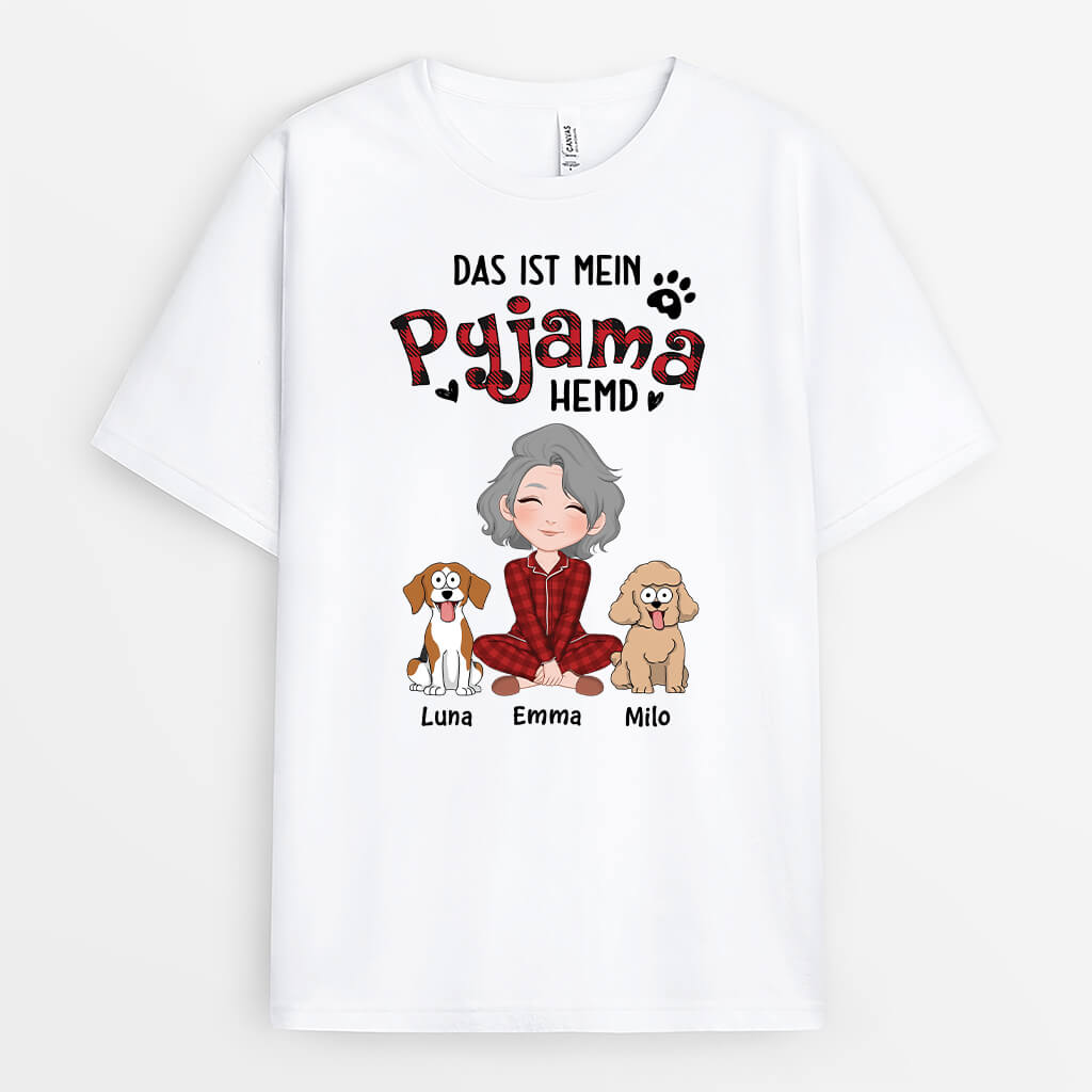 3304AGE2 das ist mein pyjama hemd  personalisiertes t shirt fur hundeliebhaber